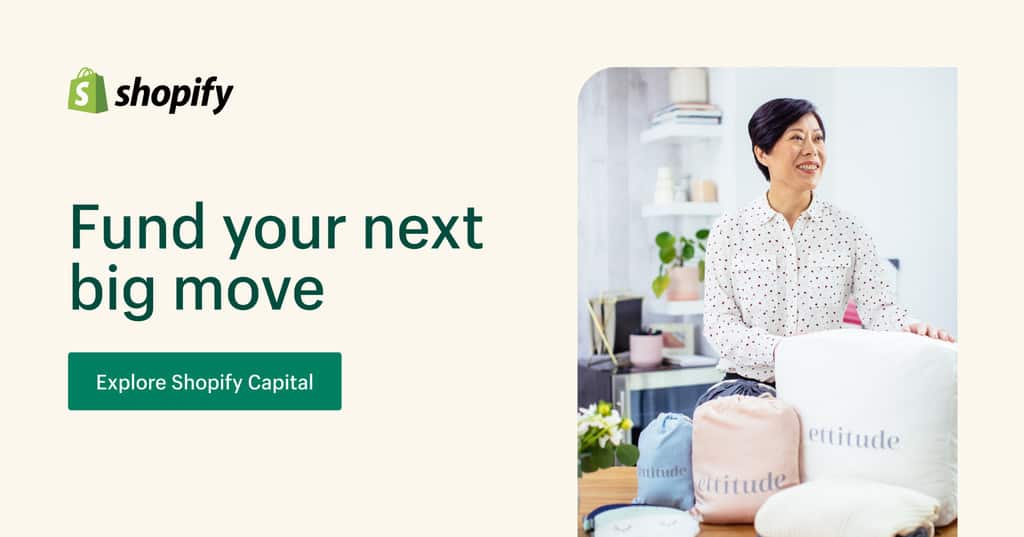 Ad for Shopify Capital. The text reads: