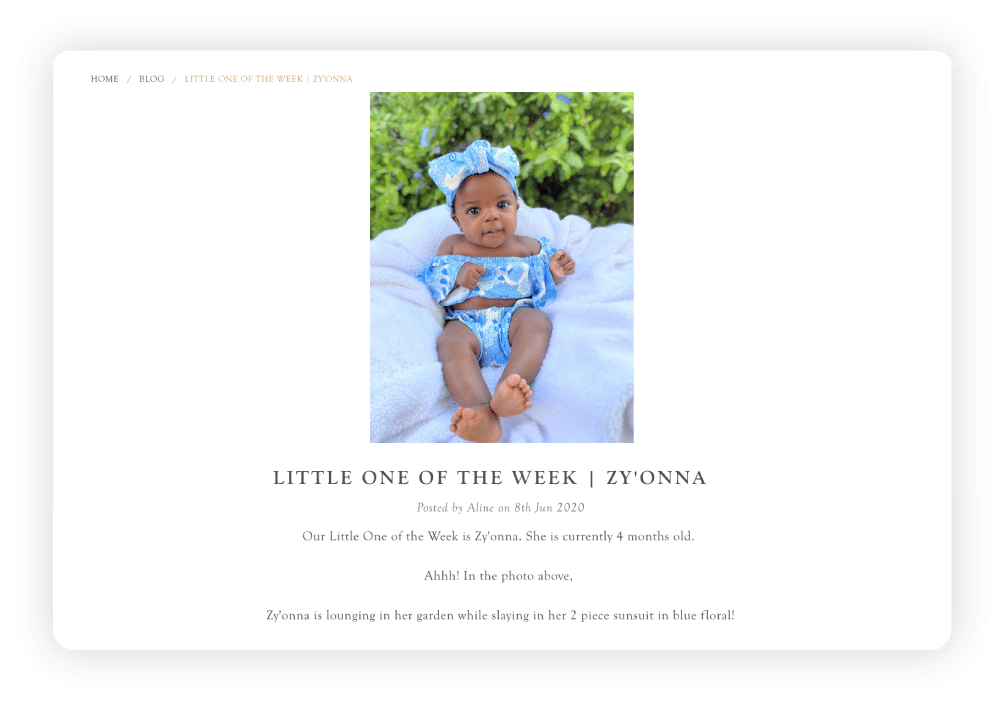 Kate Quinn, a baby clothes retailer, has established an online community with the help of their blog featuring content like customer stories of babies wearing their products.