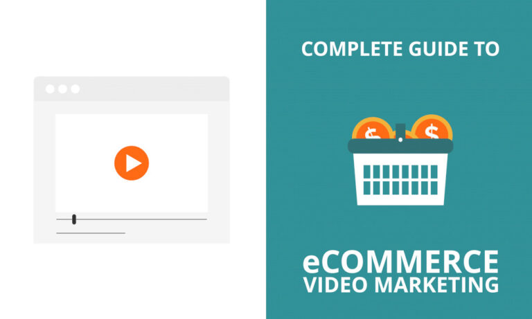Your Complete Guide To ECommerce Video Marketing | Ecommerce Fastlane