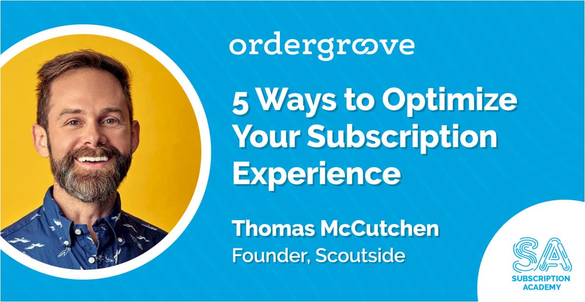5-ways-to-optimize-your-subscription-experience