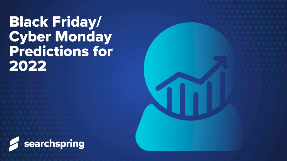 black-friday-/-cyber-monday-predictions-2022