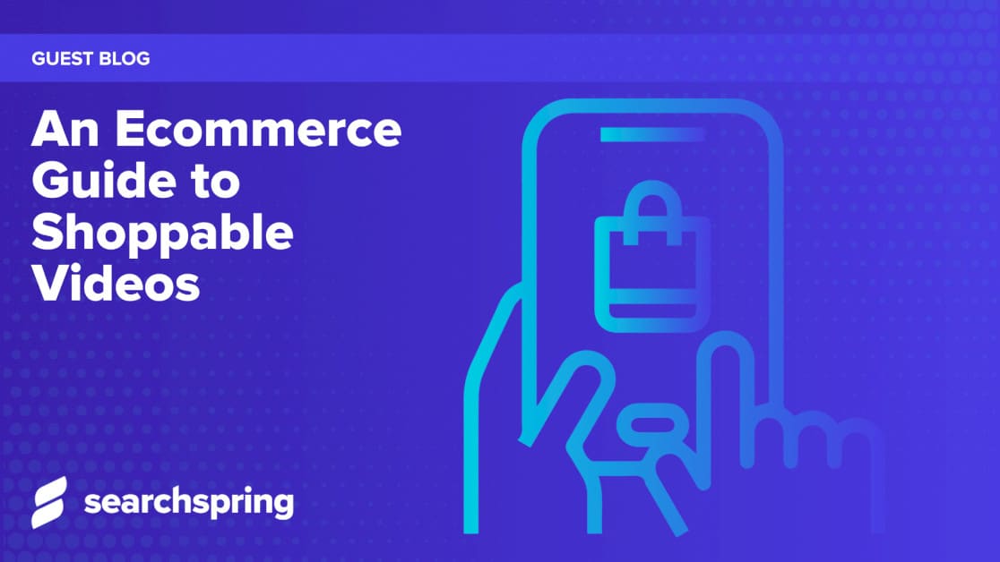 an-ecommerce-guide-to-shoppable-videos