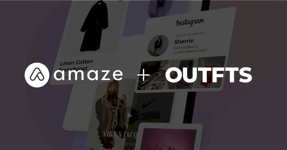 amaze-acquires-outfts-and-leaps-into-the-next-generation-of-commerce-and-creator-monetization-tools