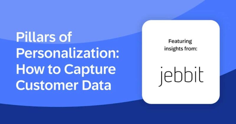 pillars-of-personalization:-how-to-capture-customer-data-(with-examples)