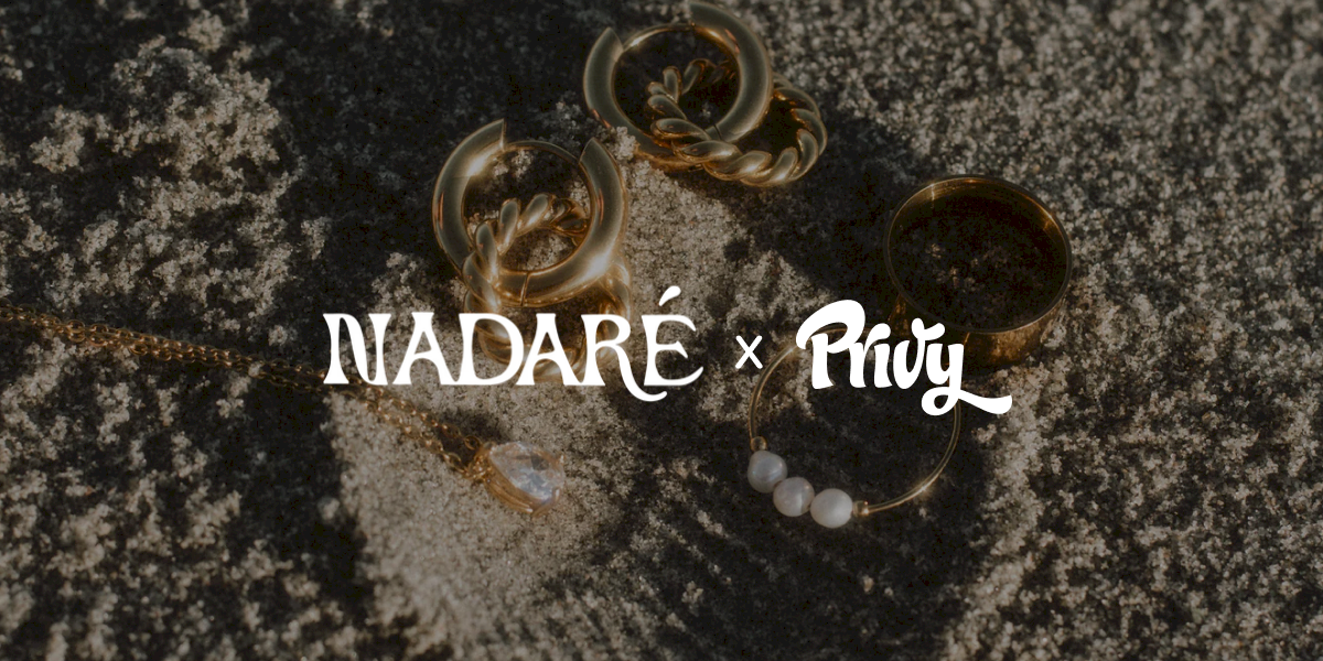 jewelry-brand-nadare-co’s-exact-7-figure-privy-playbook-(with-examples)