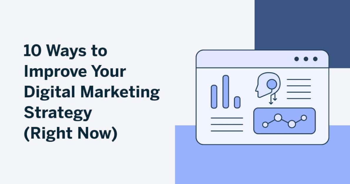 10-ways-to-improve-your-digital-marketing-strategy