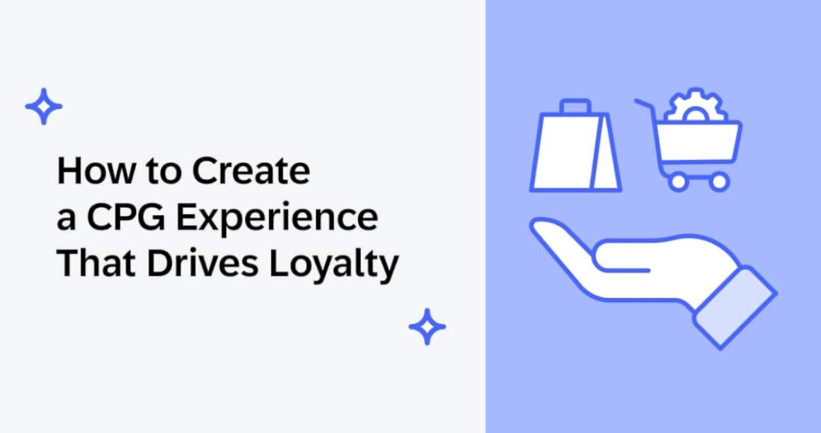 how-to-create-a-cpg-experience-that-drives-loyalty