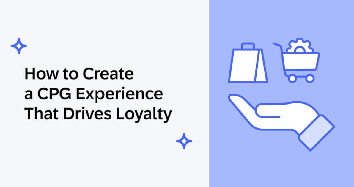how-to-create-a-cpg-experience-that-drives-loyalty