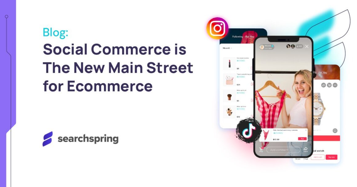 social-commerce-is-the-new-main-street-for-ecommerce