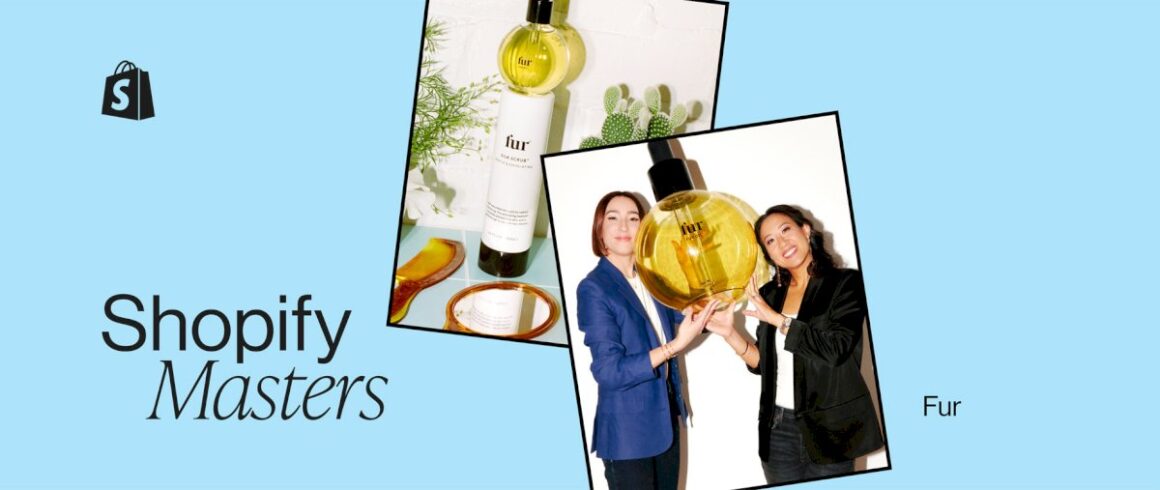 how-fur’s-founders-pioneered-a-new-beauty-category-through-trust-and-persistence