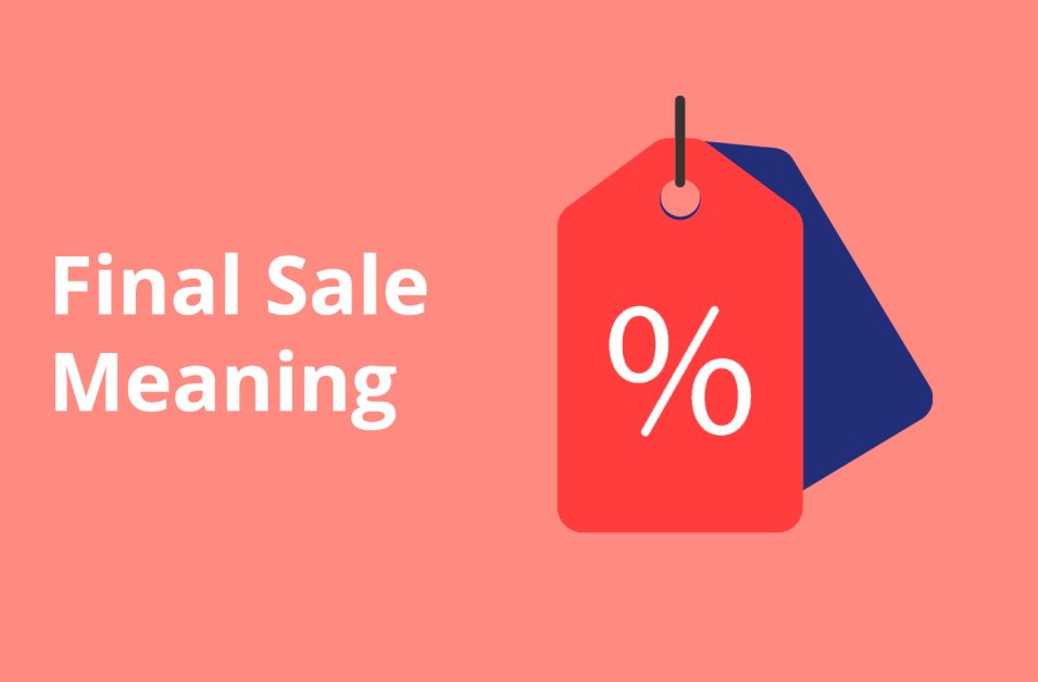 what-does-final-sale-mean