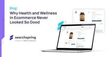 why-health-and-wellness-in-ecommerce-never-looked-so-good