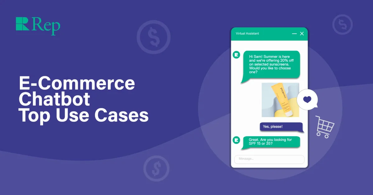 ecommerce-chatbot-use-cases:-5-ways-to-boost-sales-&-support-–-rep