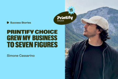 how-simone-cassarino-built-a-seven-figure-etsy-business-using-printify-choice
