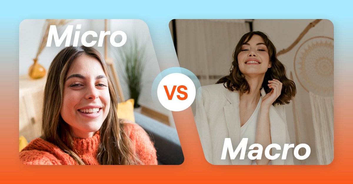 macro-influencers-or-micro-influencers?-a-data-driven-look-at-which-performs-better-in-2025