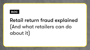retail-return-fraud-explained-(and-what-retailers-can-do-about-it) 