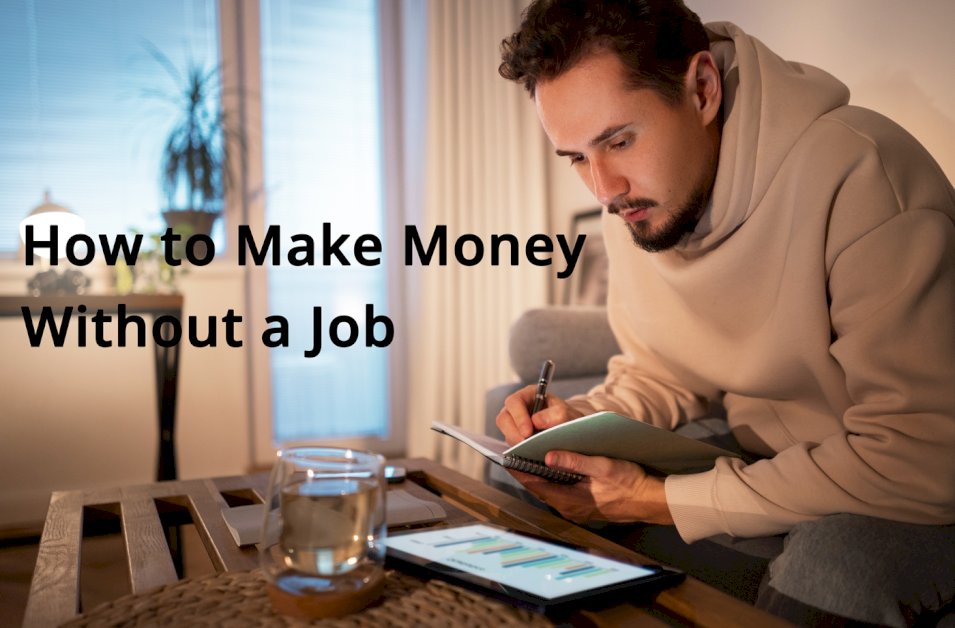 how-to-make-money-without-a-job-in-2025:-15-legit-ways