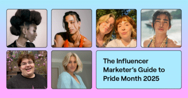the-influencer-marketer’s-guide-to-pride-month-marketing