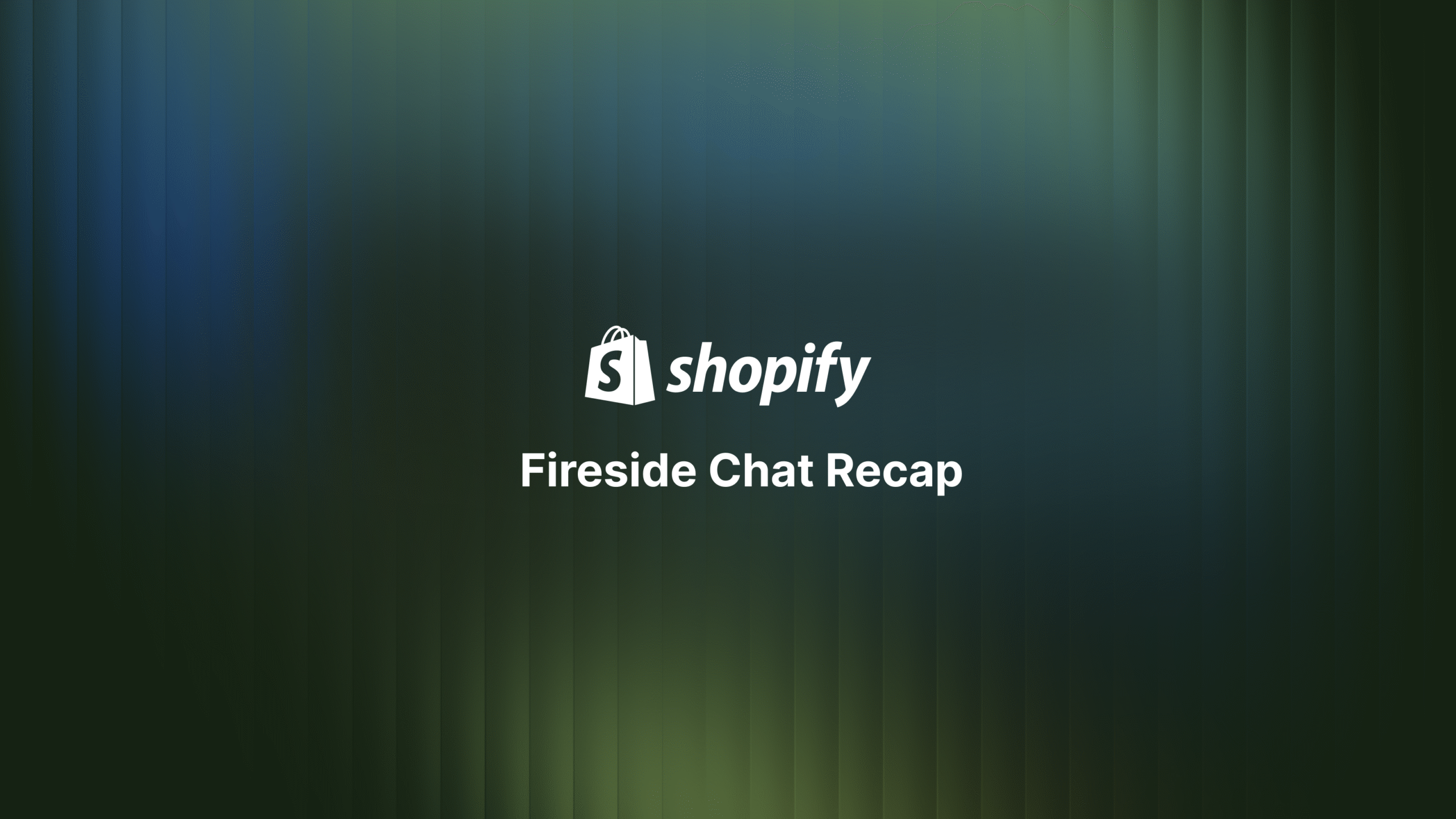 Fireside Chat Recap: Unlocking Shopify Partner Growth with New Sales Tools and Training