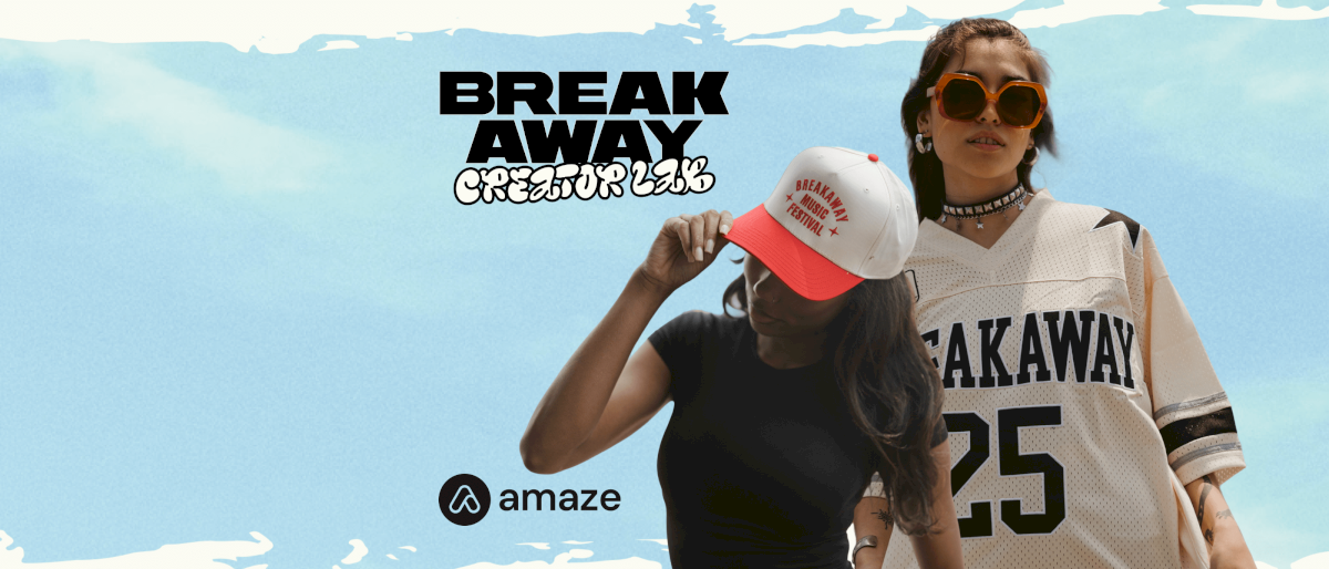 amaze-hosts-breakaway-music-festival’s-creator-lab-official-merchandise-store