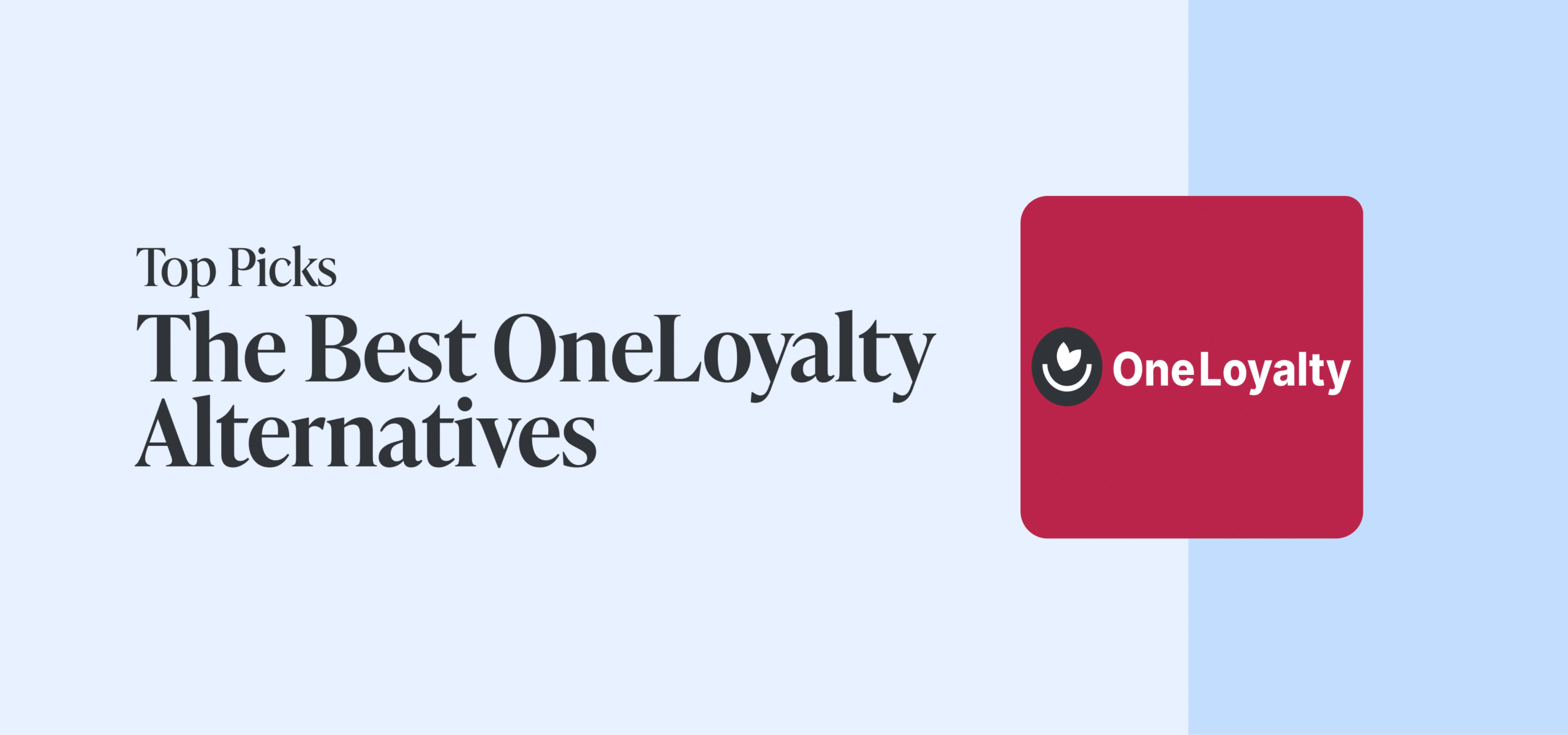 OneLoyalty Loyalty & Rewards Alternatives: 10 Top Picks