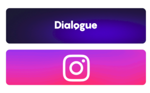 dialogue-integration-with-instagram-&-tiktok