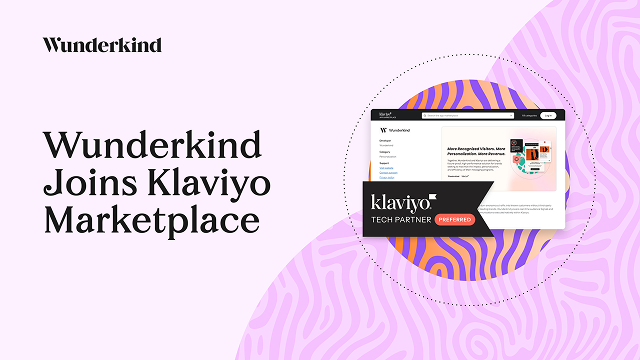 Wunderkind + Klaviyo: Turning Anonymous Traffic into Our Next Growth Chapter