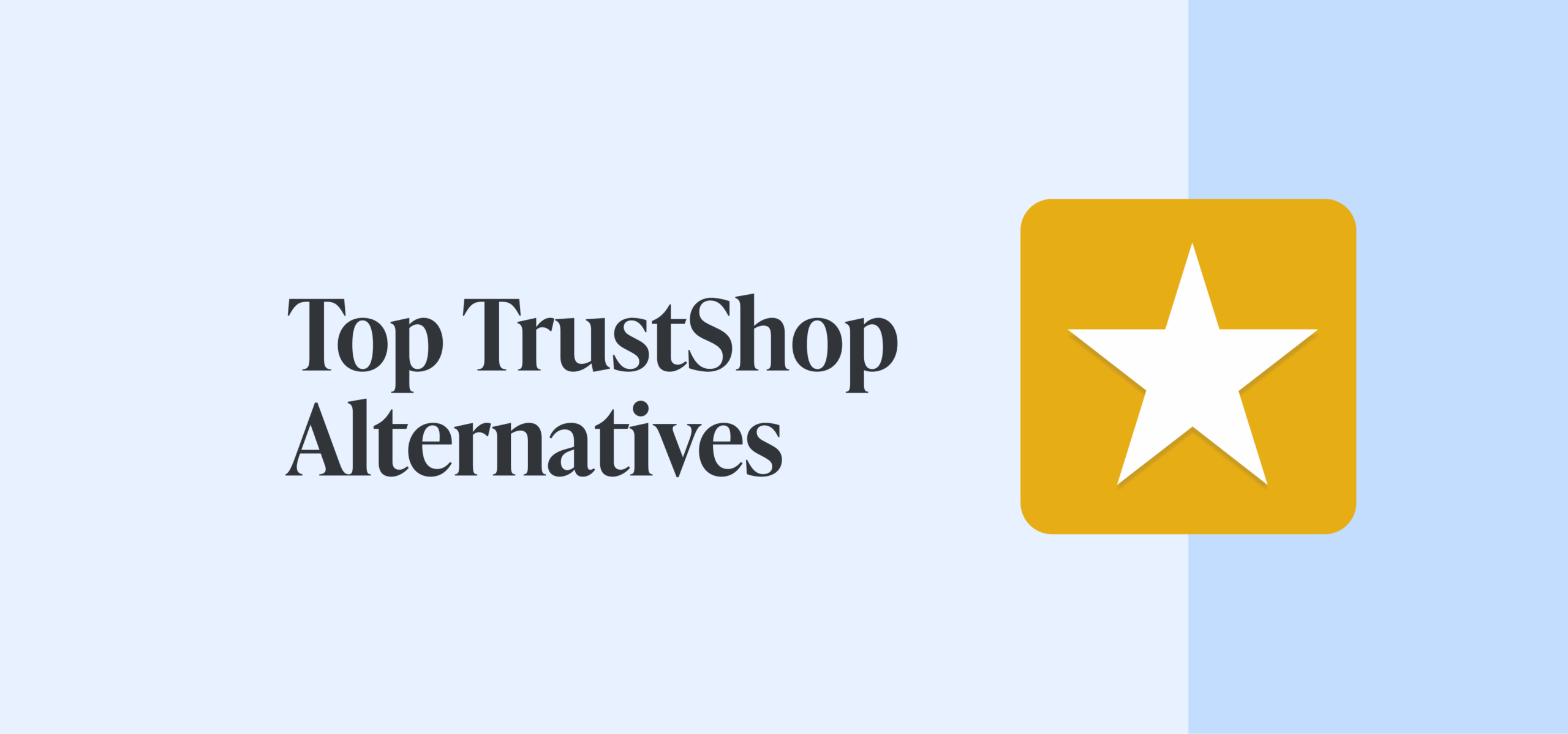 8 TrustShop Alternatives & Competitors For 2026