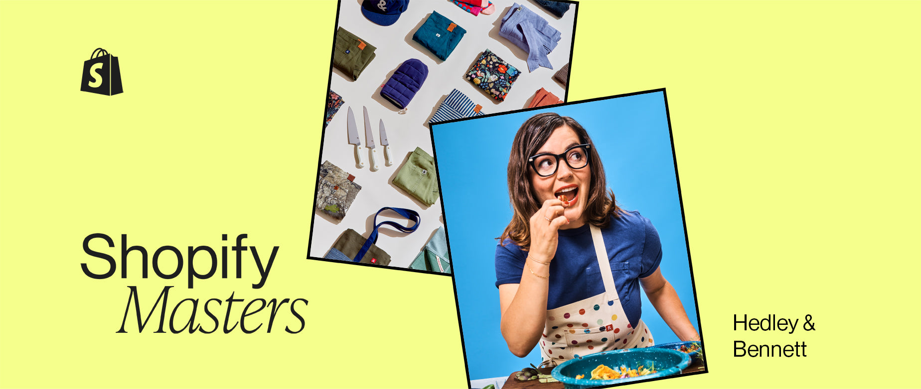 From $300 to 8 Figures: How Hedley & Bennett Became a Heritage Brand