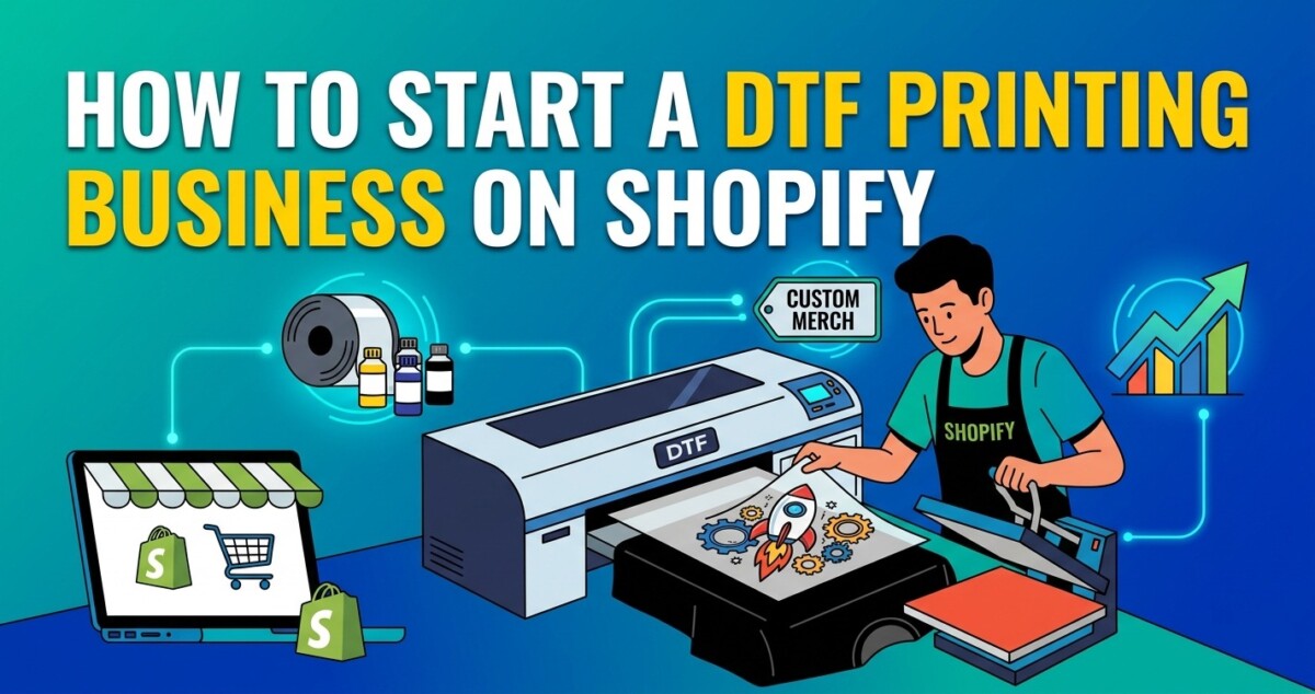 How to Start a DTF Printing Business on Shopify (Driving Traffic via Reddit, Facebook, TikTok, and More)