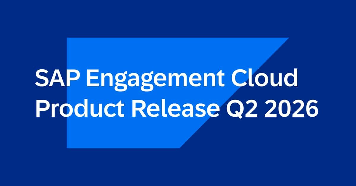 sap-engagement-cloud-q2-2026-release