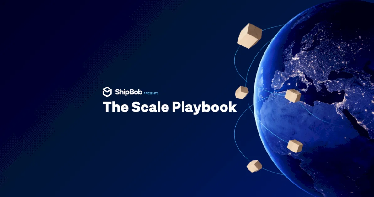 scale-with-shipbob:-the-scale-playbook