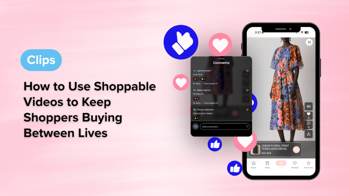 shoppable-videos:-keep-shoppers-buying-between-lives