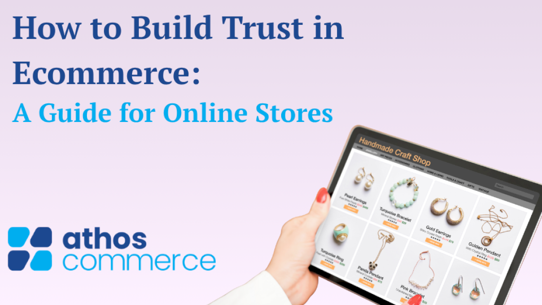 How To Build Trust In Your Ecommerce Store