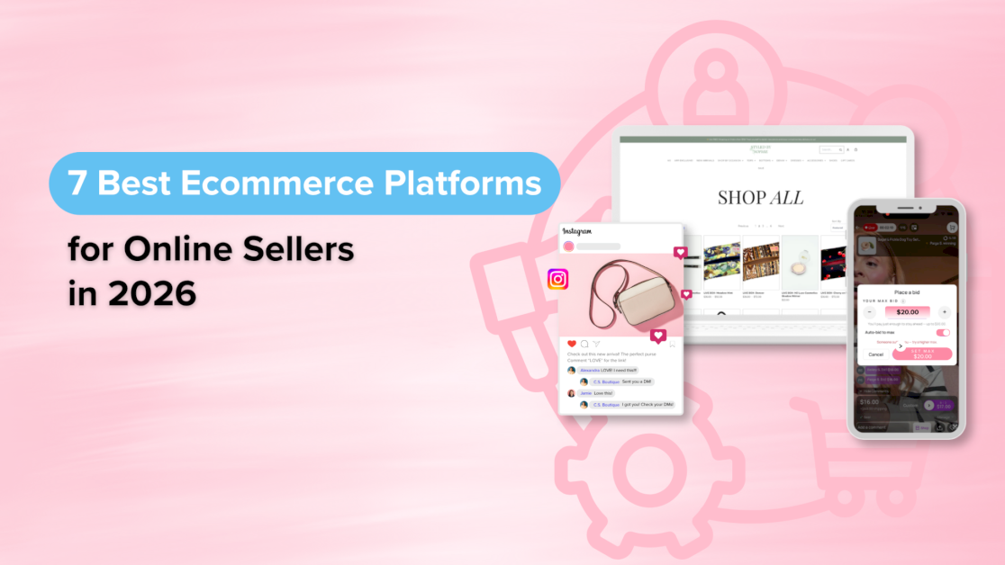 7 Best Ecommerce Platforms For Online Sellers In 2026